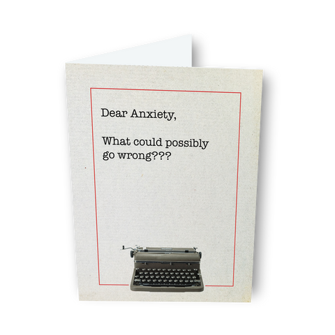 Dear Anxiety Card, a Dear Life Greeting Card