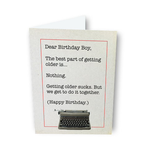 Dear Birthday Boy, a Dear Life Greeting Card