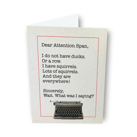 Dear Attention Span, a Dear Life Greeting Card